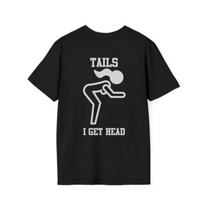 Heads or Tails Unisex Softstyle T-Shirt Front and Back Design
