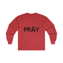 Pray Ultra Cotton Long Sleeve Tee