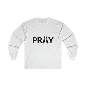 Pray Ultra Cotton Long Sleeve Tee
