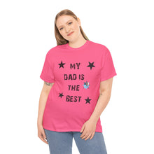 My Dad Is The Best Unisex Heavy Cotton Tee - Perfect Gift for Father's Day or Any Occasion Custom Picture