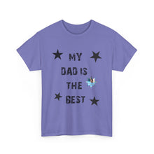My Dad Is The Best Unisex Heavy Cotton Tee - Perfect Gift for Father's Day or Any Occasion Custom Picture