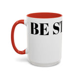 Be Strong Accent Coffee Mug (11, 15oz)