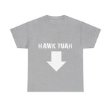 Hawk Tuah Unisex Heavy Cotton Tee