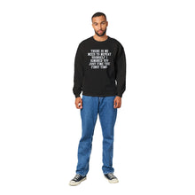 Ignored Classic Unisex Crewneck Sweatshirt