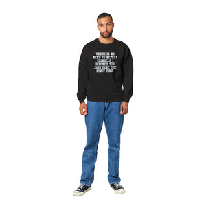 Ignored Classic Unisex Crewneck Sweatshirt