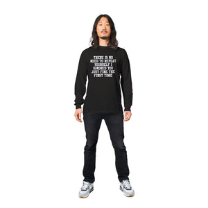 Ignored Classic Unisex Longsleeve T-shirt