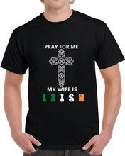Pray For Me T Shirt