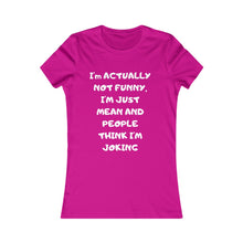 Not funny Tee
