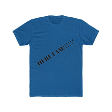 Here I am T-shirt