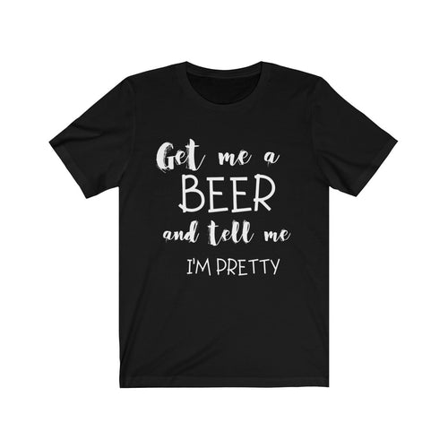 My Pretty Wife whantz a Brew tee