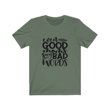 Good Moms Unisex Jersey Short Sleeve Tee