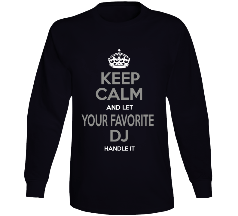 Love Your Dj Long Sleeve
