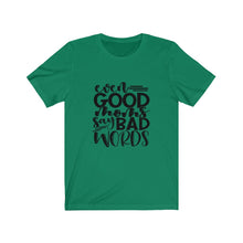 Good Moms Unisex Jersey Short Sleeve Tee