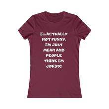 Not funny Tee
