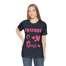 Friends dont let Friends fight Cancer Alone Unisex Jersey Short Sleeve Tee
