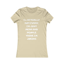 Not funny Tee
