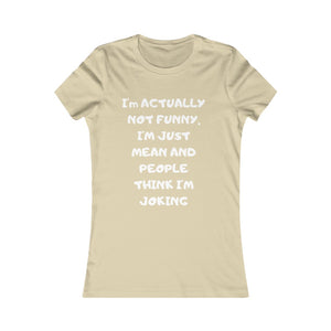 Not funny Tee