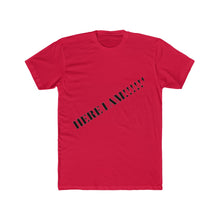 Here I am T-shirt