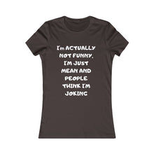 Not funny Tee