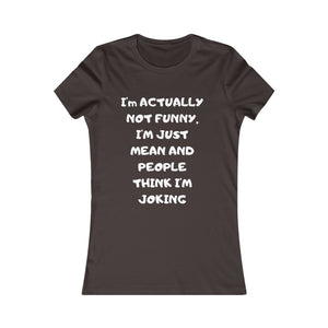 Not funny Tee