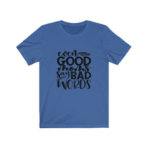 Good Moms Unisex Jersey Short Sleeve Tee