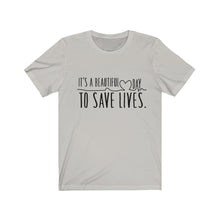 Save Lives T-shirt