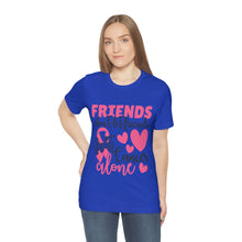 Friends dont let Friends fight Cancer Alone Unisex Jersey Short Sleeve Tee