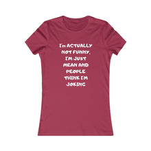 Not funny white print Tee