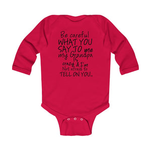 Grandpa is (Long Sleeve)