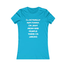Not funny white print Tee
