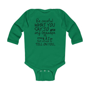 Grandpa is (Long Sleeve)