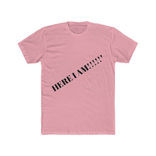 Here I am T-shirt