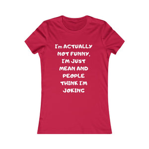 Not funny Tee