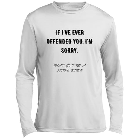If I offended you T-shirt