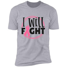 I will fight Premium Short Sleeve T-Shirt