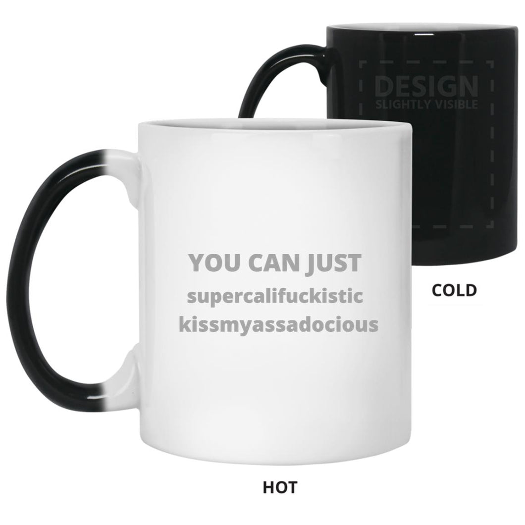 You can color changing Mug