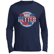 Red white & Better Long Sleeve Performance Tee