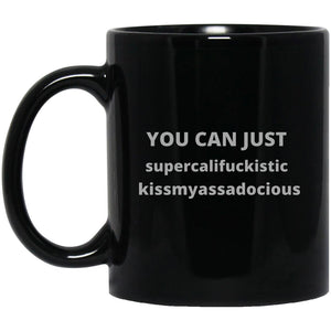 You can Black Mug (Grey Lettering) 11 oz