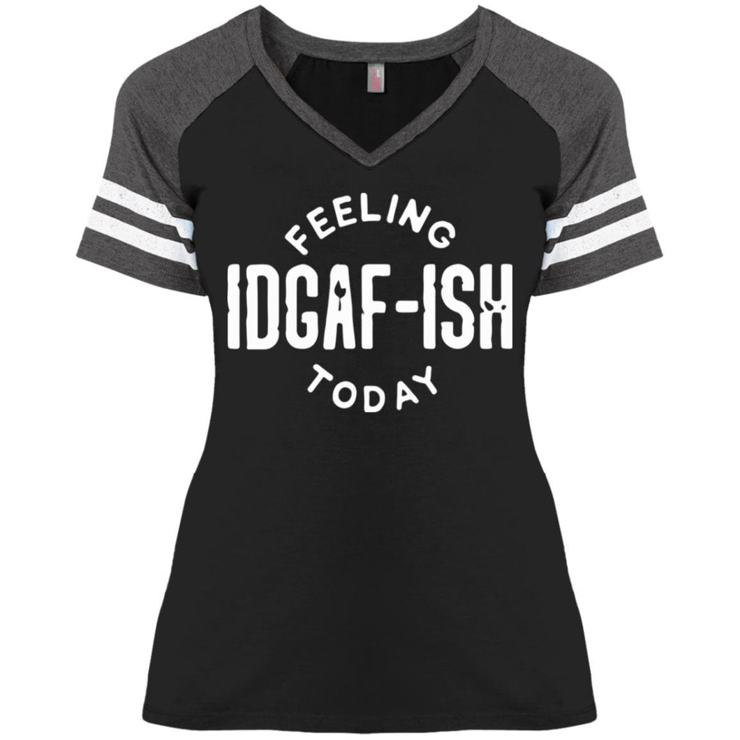 IDGAF  Ladies' Game V-Neck T-Shirt