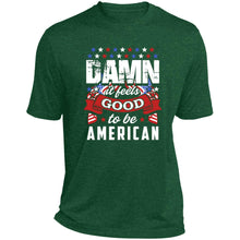 Damn it feels good short sleeve Performance Tee