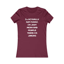 Not funny white print Tee