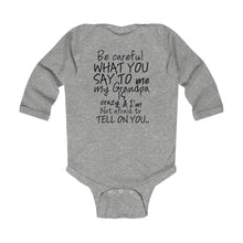 Grandpa is (Long Sleeve)
