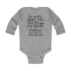 Grandpa is (Long Sleeve)
