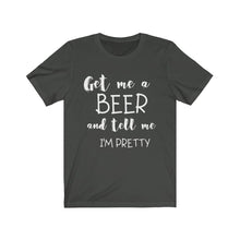 My Pretty Wife whantz a Brew tee