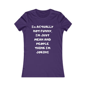 Not funny Tee