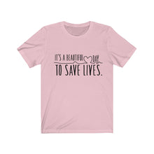 Save Lives T-shirt