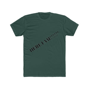 Here I am T-shirt