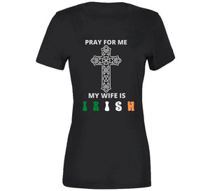 Pray For Me Long Sleeve T Shirt
