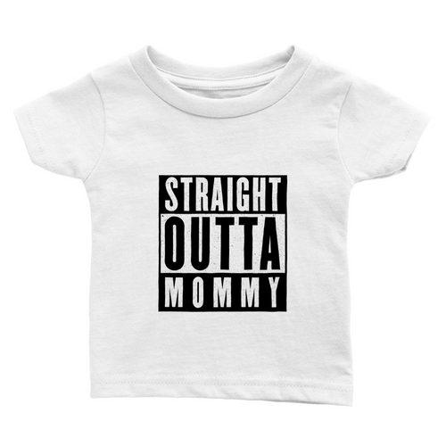 Straight Outta Mommy Baby Crewneck T-shirt