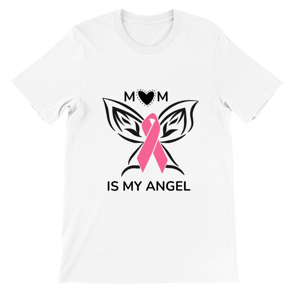 Mom Is my Angel Premium Unisex Crewneck T-shirt